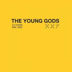 The Young Gods : XXY